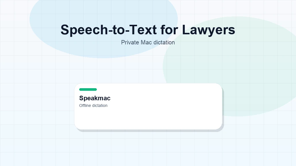 Speech-to-text for lawyers on Mac
