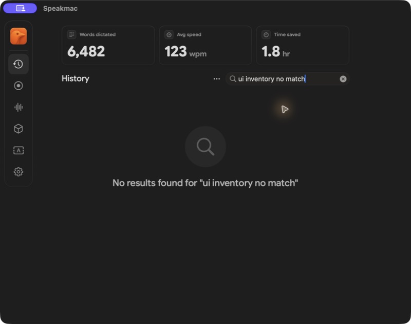 The full Speakmac History screen with its search control, statistics, and empty result state visible.